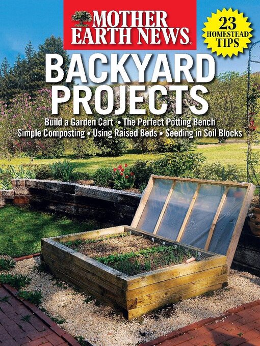 Title details for Mother Earth News Backyard Projects by Dotdash Meredith - Available